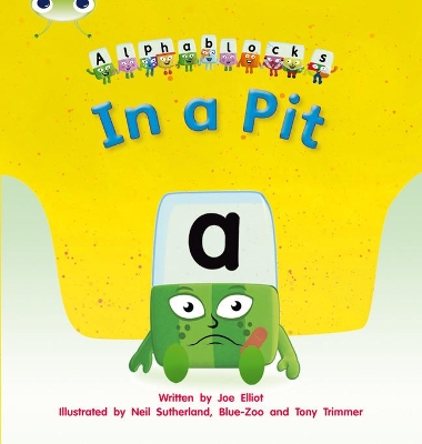 Book cover for Bug Club Phonics - Phase 2 Unit 1-2: Alphablocks In a Pit