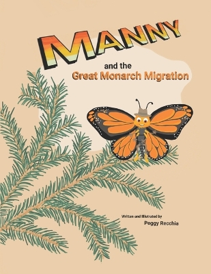 Cover of Manny and the Great Monarch Migration