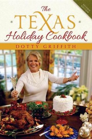 Cover of The Texas Holiday Cookbook