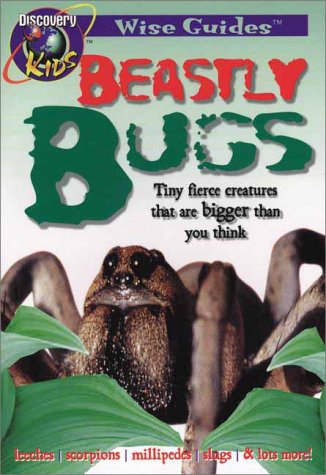 Book cover for Beastly Bugs, Wise Guides