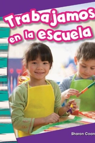 Cover of Trabajamos en la escuela