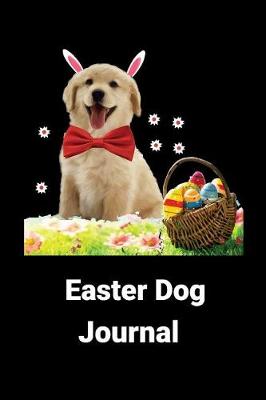 Book cover for Easter Dog Journal