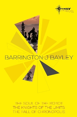 Book cover for Barrington Bayley SF Gateway Omnibus