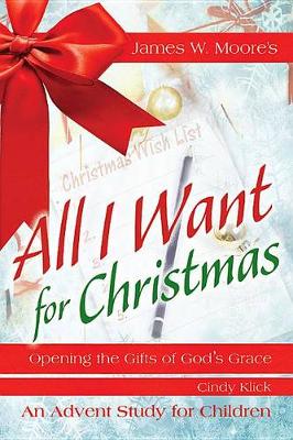 Book cover for All I Want For Christmas Children's Leader Guide