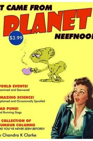 Cover of It Came from Planet Neefnoof