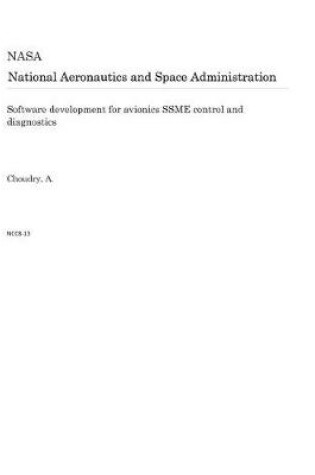 Cover of Software Development for Avionics Ssme Control and Diagnostics