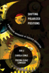 Book cover for Shifting Polarized Positions