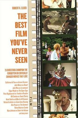 Cover of The Best Film You've Never Seen