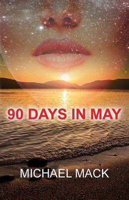 Book cover for 90 Days in May