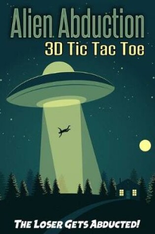 Cover of Alien Abduction 3D Tic Tac Toe
