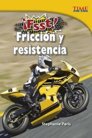 Cover of �Fsst! Fricci�n Y Resistencia