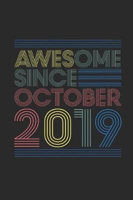 Book cover for Awesome Since October 2019