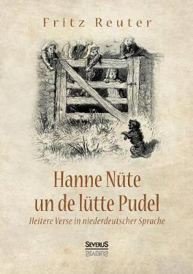 Book cover for Hanne Nüte un de lütte Pudel