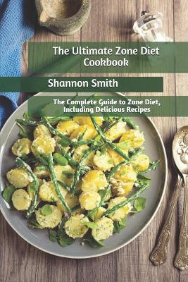 Book cover for The Ultimate Zone Diet Cookbook