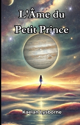 Cover of L'Âme du Petit Prince