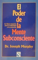 Book cover for El Poder de La Mente Subconsiente