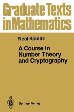 Cover of A Course in Number Theory and Cryptography