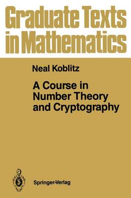 Book cover for A Course in Number Theory and Cryptography