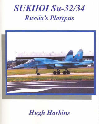 Book cover for Sukhoi Su-32/34, Russia's Platypus