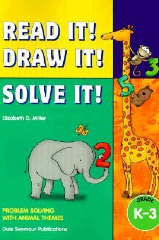 Cover of Read It! Draw It! Solve It! Gr