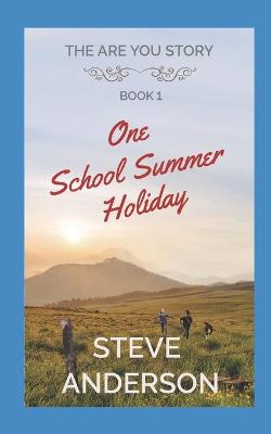 Book cover for One School Summer Holiday