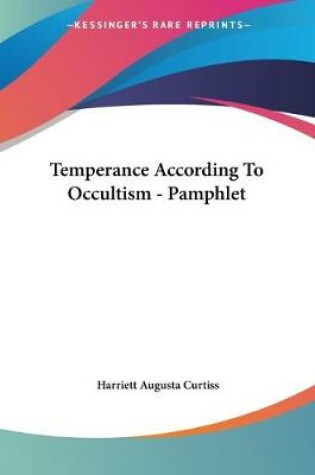 Cover of Temperance According To Occultism - Pamphlet