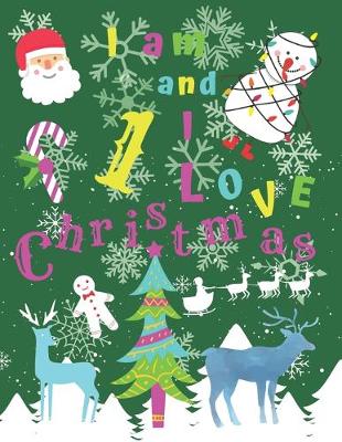 Book cover for I am 1 and I Love Christmas
