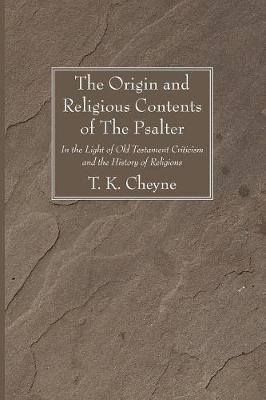 Book cover for The Origin and Religious Contents of The Psalter