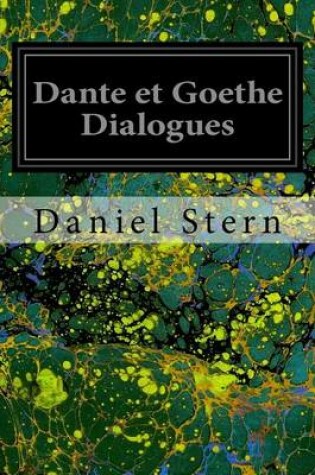 Cover of Dante et Goethe Dialogues