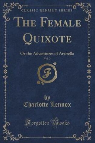 Cover of The Female Quixote, Vol. 2