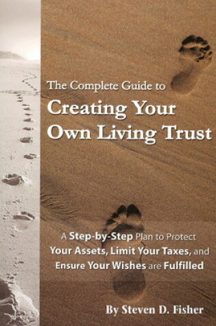 Cover of Complete Guide to Creating Your Own Living Trust