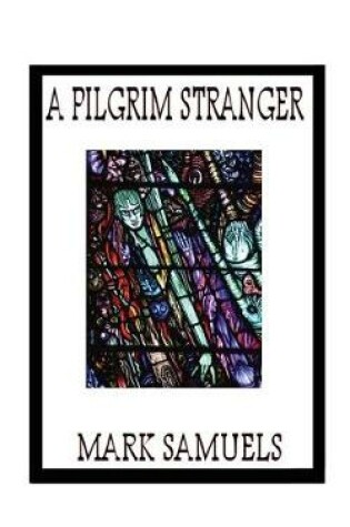 Cover of A Pilgrim Stranger