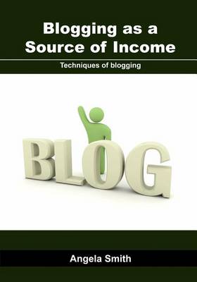 Book cover for Blogging as a Source of Income