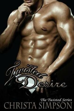 Cover of Twisted Desire