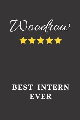 Cover of Woodrow Best Intern Ever