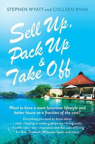 Cover of Sell Up, Pack Up and Take Off
