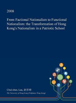 Book cover for From Factional Nationalism to Functional Nationalism