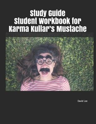 Book cover for Study Guide Student Workbook for Karma Kullar