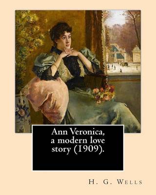 Book cover for Ann Veronica, a modern love story (1909).By