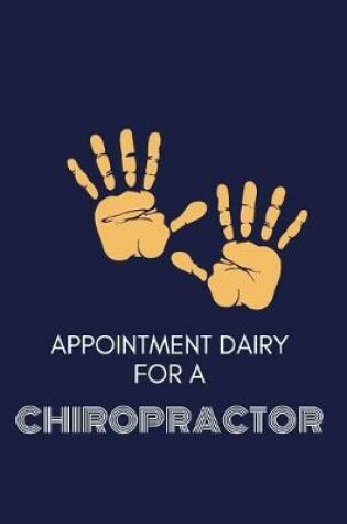 Cover of Appointment Diary for a Chiropractor