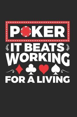 Book cover for Poker It Beats Working For A Living