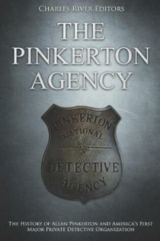 Cover of The Pinkerton Agency