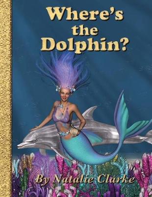 Book cover for Where's the Dolphin?