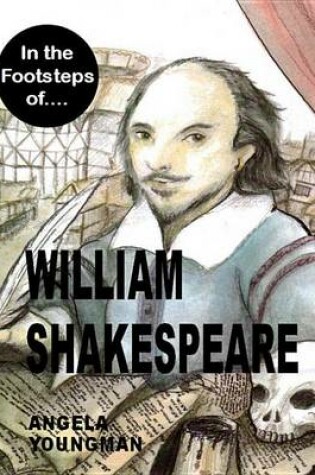 Cover of In the Footsteps of William Shakespeare