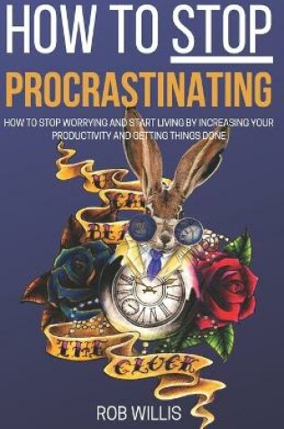 Cover of How to Stop Procrastinating