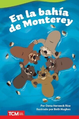 Cover of En la bahía de Monterey