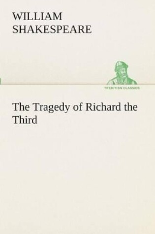 Cover of The Tragedy of Richard the Third
