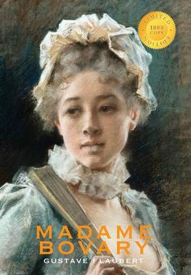 Book cover for Madame Bovary (1000 Copy Limited Edition)