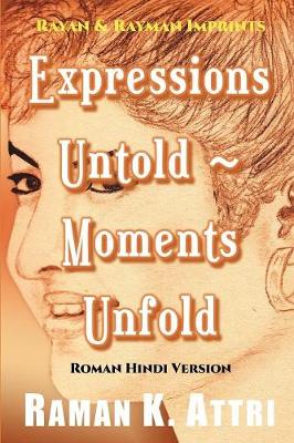 Book cover for Expressions Untold - Moments Unfold