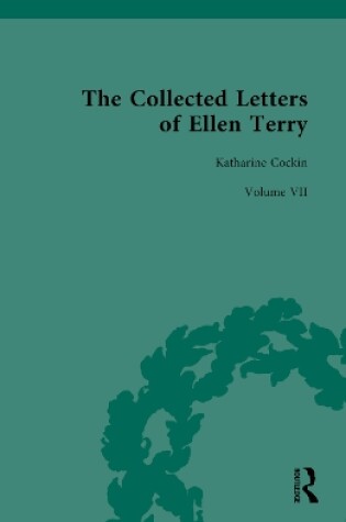 Cover of The Collected Letters of Ellen Terry, Volume 7